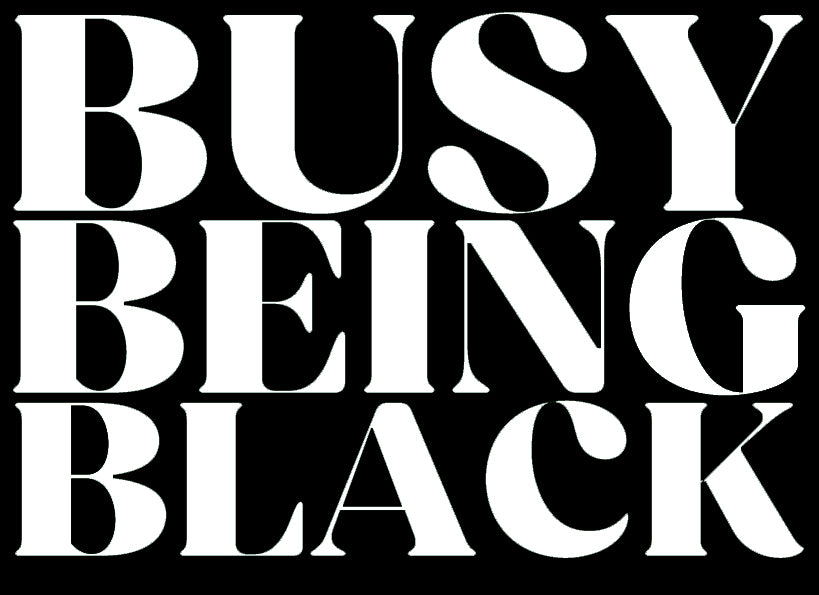 Busy Being Black Pin
