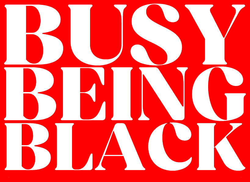 Busy Being Black Pin