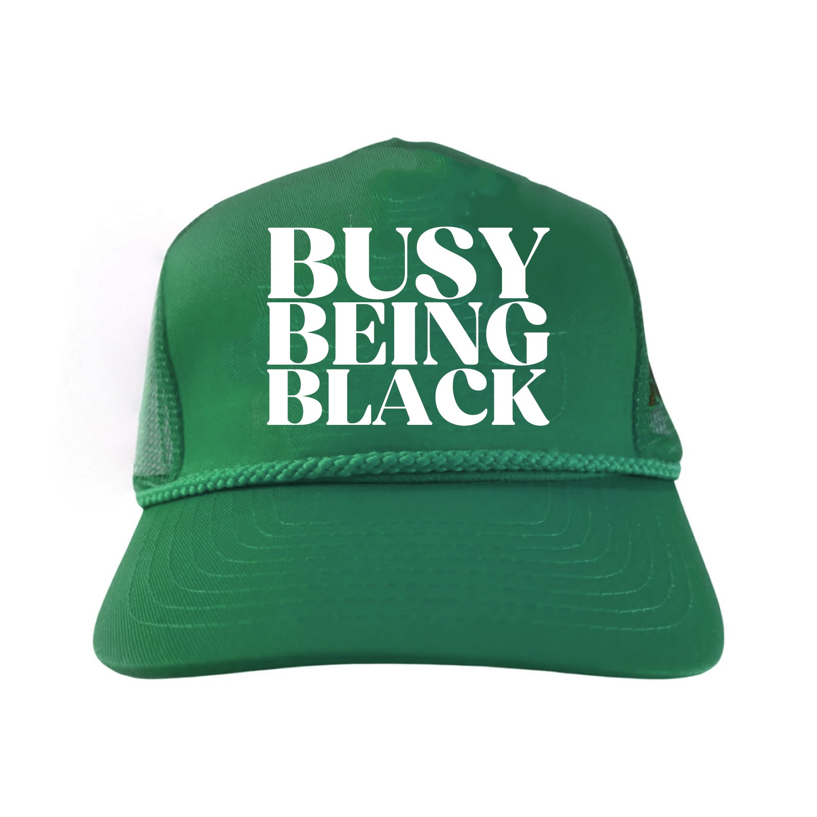 Busy Being Black Trucker Hat