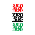 Busy Being Black Pin