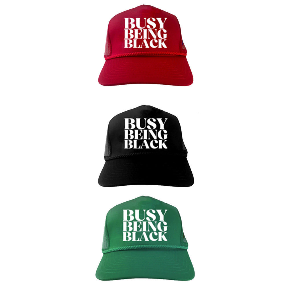 Busy Being Black Trucker Hat